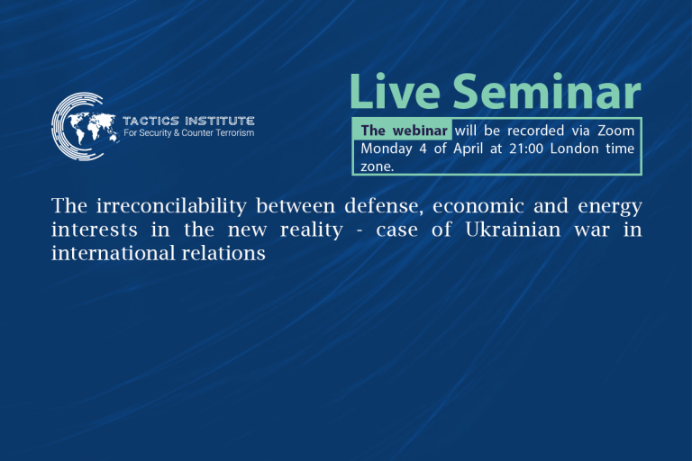 Seminar: The irreconcilability between defense, economic and energy interests in the new reality - case of Ukrainian war in international relations